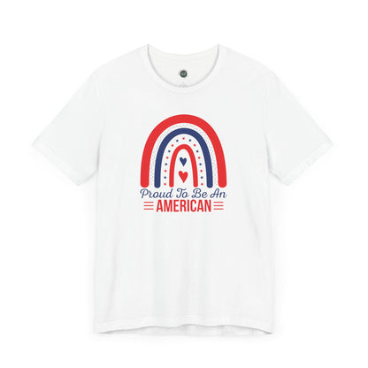 Proud To Be An American - Jersey Short Sleeve Tee