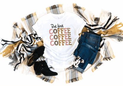 But First, Coffee - Jersey Short Sleeve Tee